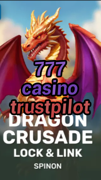 777 casino trustpilot-fqqjrm9vrme7zzjgfjql.com